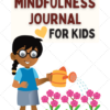 Mindfulness Journal For Kids