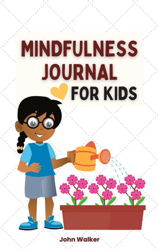 Mindfulness Journal For Kids