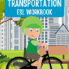 Transportation ESL Workbook