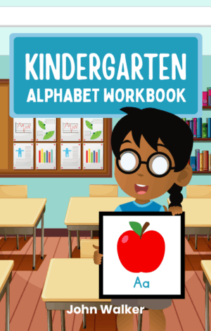 Kindergarten Alphabet Workbook