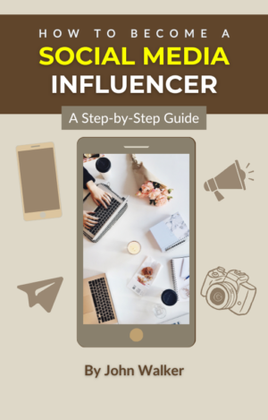 How to Become a Social Media Influencer